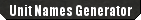 Unit Names Generator